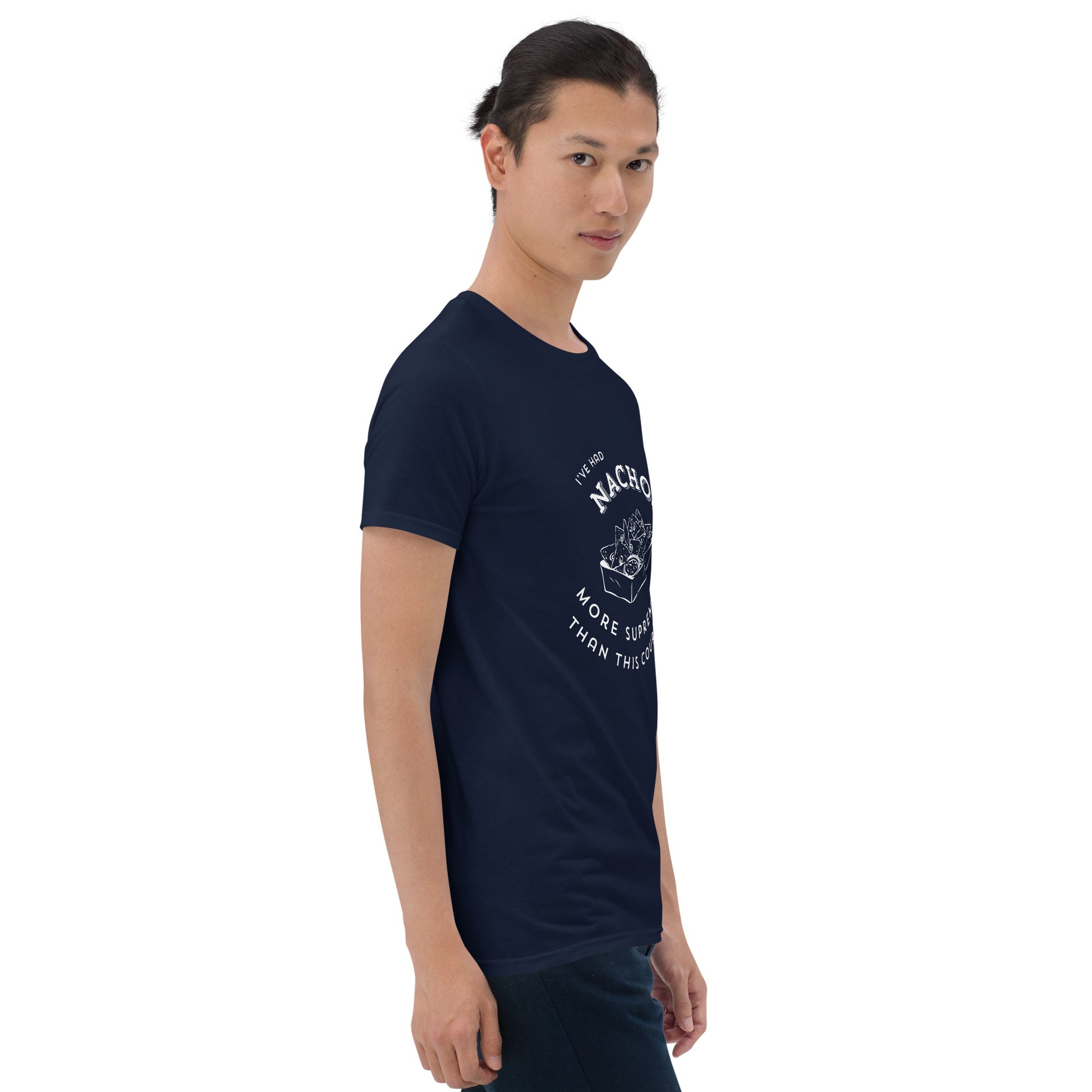 I've Had Nachos - Unisex T-Shirt Love & Anger - Clothing and Kitsch
